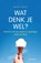 Wat denk je wel?, Nicky Hayes - Paperback - 9789056156848