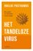Het tandeloze virus, Roelke Posthumus - Paperback - 9789056156916