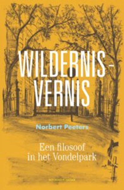 Wildernis-vernis, Norbert Peeters - Paperback - 9789056157470