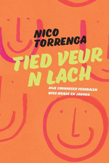 Tied veur n lach, Nico Torrenga - Paperback - 9789056157555