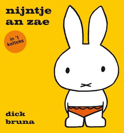 nijntje an zae in ’t katteks, Dick Bruna - Gebonden - 9789056157616