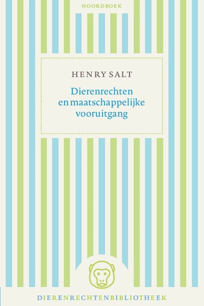 Dierenrechten en maatschappelijke vooruitgang, Henry S. Salt - Paperback - 9789056157661