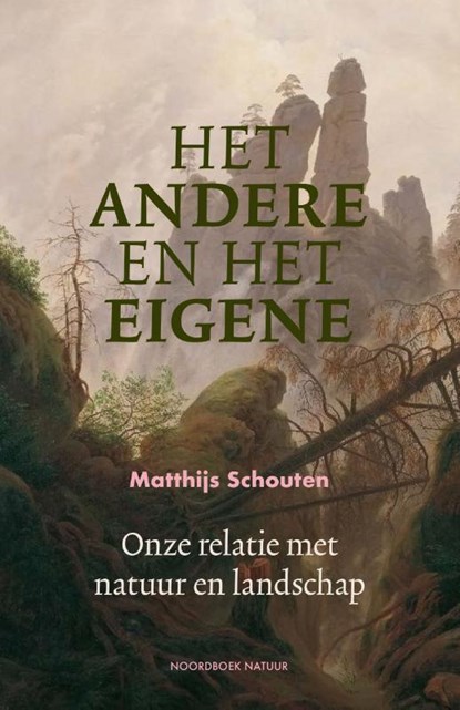 Het andere en het eigene, Matthijs Schouten - Paperback - 9789056157852