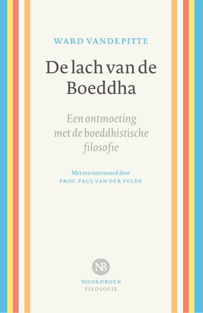 De lach van de Boeddha, Ward Vandepitte - Paperback - 9789056158163