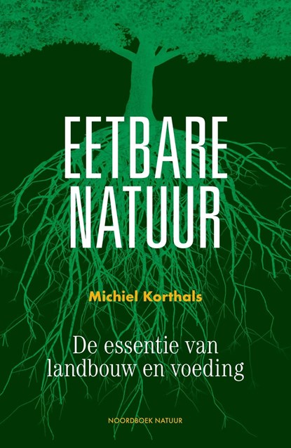 Eetbare natuur, Michiel Korthals - Ebook - 9789056158361
