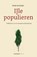 IJle populieren, Wim Huijser - Paperback - 9789056158620