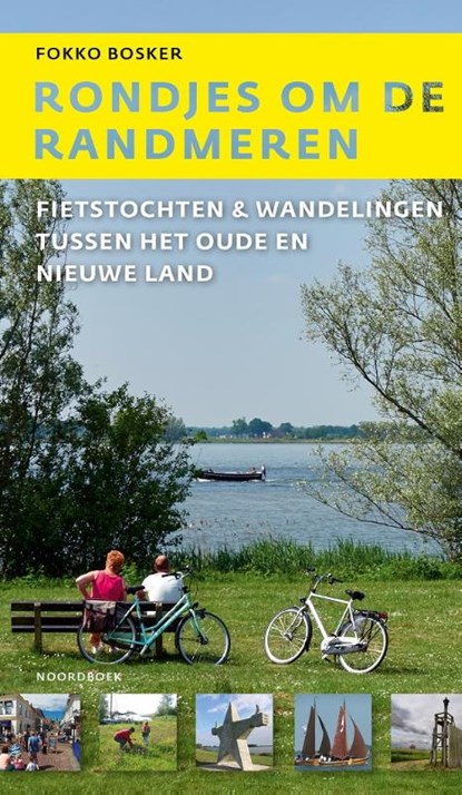 Rondjes om de Randmeren, Fokko Bosker - Paperback - 9789056158675