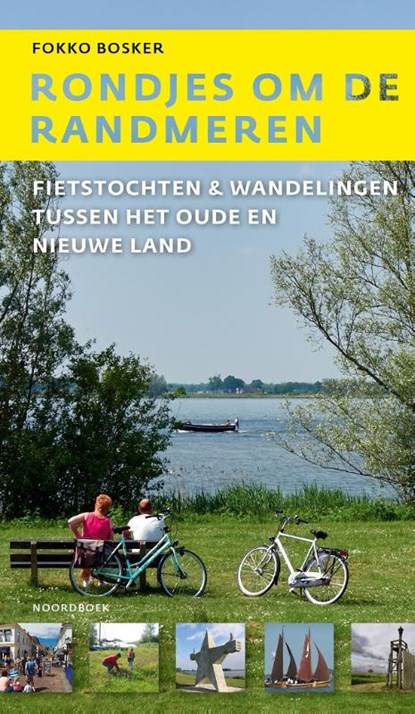 Rondjes om de Randmeren, Fokko Bosker - Paperback - 9789056158675