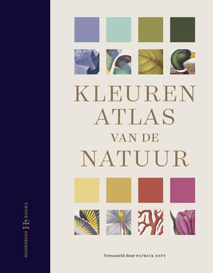 Kleurenatlas van de natuur, Patrick Baty - Gebonden - 9789056158804