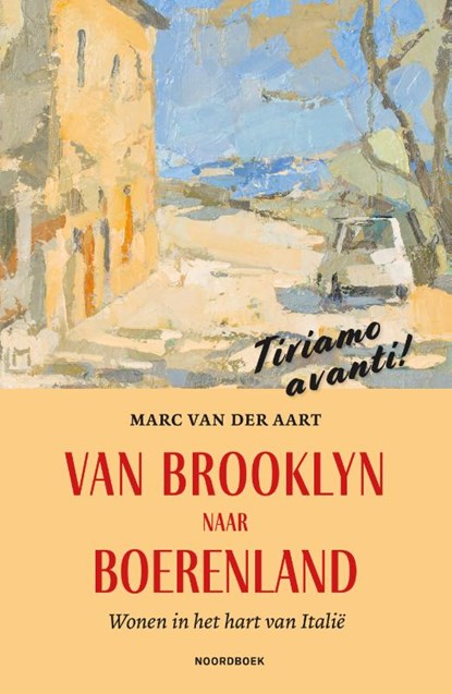 Van Brooklyn naar boerenland, Marc van der Aart - Paperback - 9789056159177