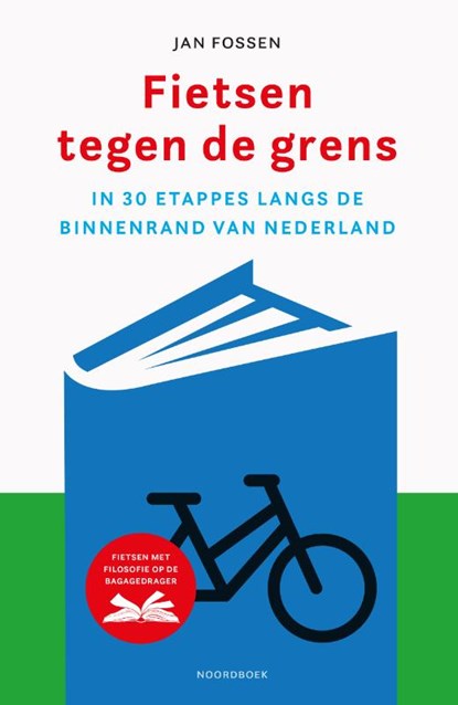 Fietsen tegen de grens, Jan Fossen - Paperback - 9789056159467