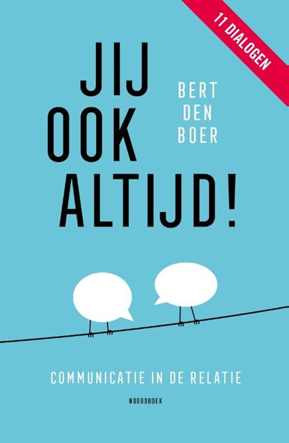 Jij ook altijd!, Bert den Boer - Paperback - 9789056159641