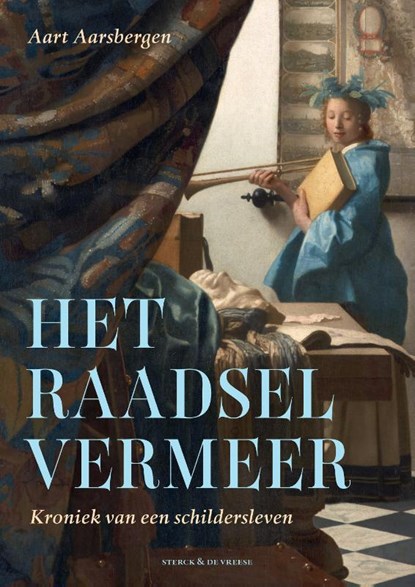Het raadsel Vermeer, Aart Aarsbergen - Paperback - 9789056159689