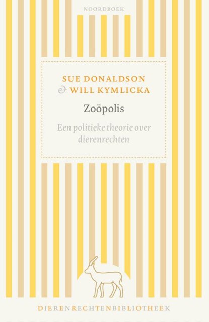 Zoöpolis, Sue Donaldson ; Will Kymlicka - Paperback - 9789056159788