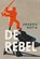 De rebel, Joseph Roth - Paperback - 9789056159917