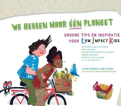 We hebben maar een planeet, VROMMAN, Steven / Plichart, Ilona - Paperback - 9789056179830