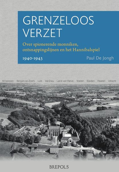 Grenzeloos verzet, Paul De Jongh - Paperback - 9789056220723