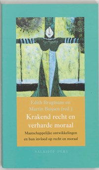 Krakend recht en verharde moraal | E. Brugmans & M. Buijsen & P.J.M. van Tongeren | 