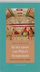 In het spoor van Plato's Symposium - Jan aertsen ; Bert Blans ; Andre van der Braak ; Edith Brugmans - 9789056253288