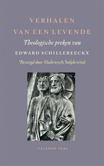 Verhalen van een levende, Edward Schillebeeckx - Paperback - 9789056253851