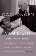 Dag jongen van licht | Pater Jan van Kilsdonk | 