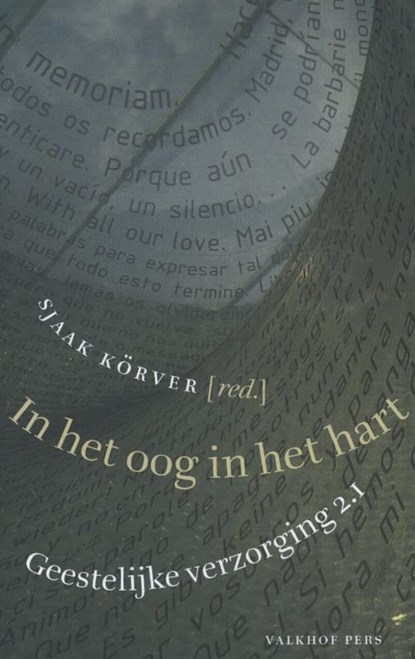 In het oog in het hart, Sjaak Korver - Paperback - 9789056254100
