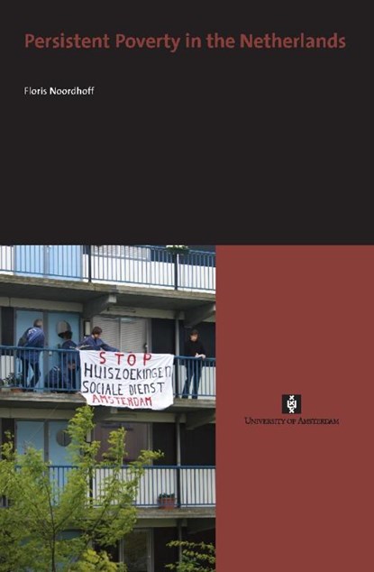 UvA proefschriften Persistent Poverty in the Netherlands, F. Noordhoff - Paperback - 9789056295073
