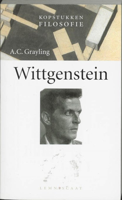 Kopstukken Filosofie Wittgenstein, A.C. Grayling - Paperback - 9789056372385