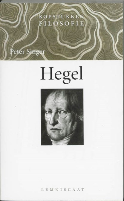 Kopstukken Filosofie Hegel, Peter Singer - Paperback - 9789056372828