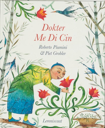 Dokter Me Di Cin, R. Piumini ; Roberto Piumini - Gebonden - 9789056373498