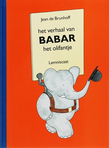 Het verhaal van Babar het olifantje, Jean de Brunhoff - Gebonden - 9789056373597