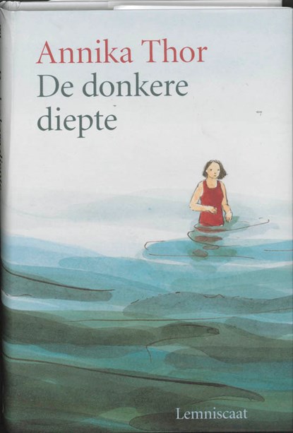 De donkere diepte, Annika Thor - Gebonden - 9789056373696