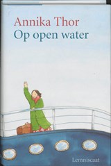 Op open water - Annika Thor - 9789056374372