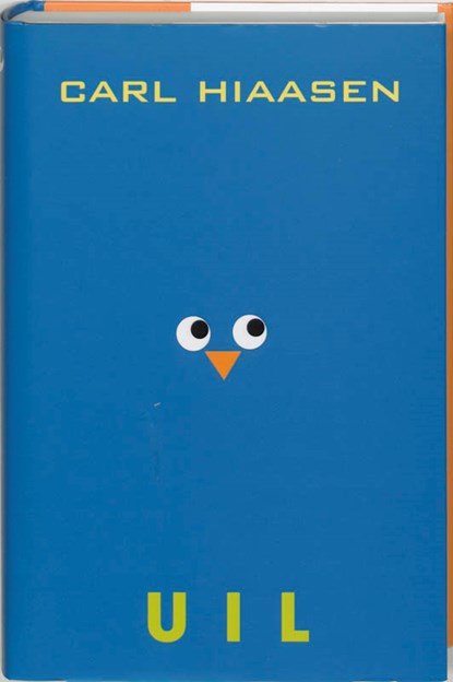 Uil, C. Hiaasen - Gebonden - 9789056374891