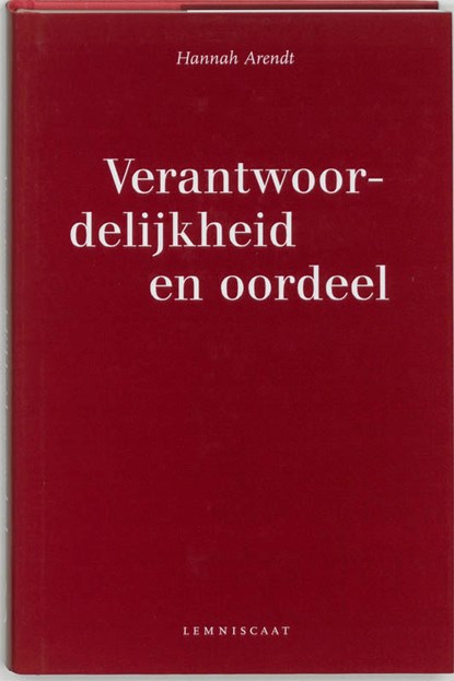 Verantwoordelijkheid en oordeel, Hannah Arendt - Gebonden - 9789056375737