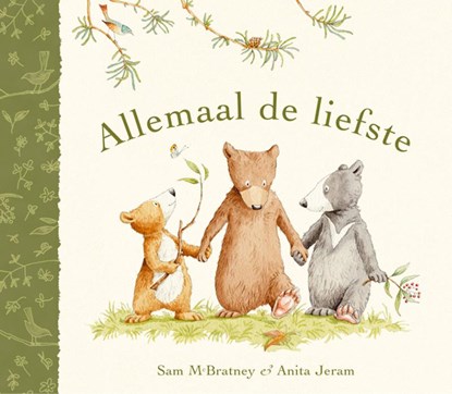 Allemaal de liefste, Sam McBratney - Gebonden - 9789056376208