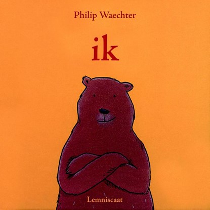 Ik, Philip Waechter - Gebonden - 9789056376413