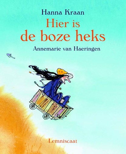 Hier is de boze heks, Hanna Kraan - Gebonden - 9789056377144