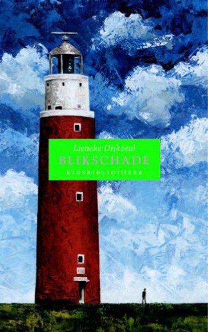 Blikschade, DIJKZEUL, Lieneke - Paperback - 9789056378035