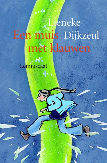 Een muis met klauwen, Lieneke Dijkzeul - Gebonden - 9789056378349