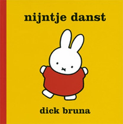 Nijntje danst, Dick Bruna - Gebonden - 9789056471644