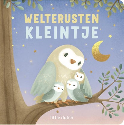 Welterusten kleintje, Mercis Publishing - Gebonden - 9789056471750