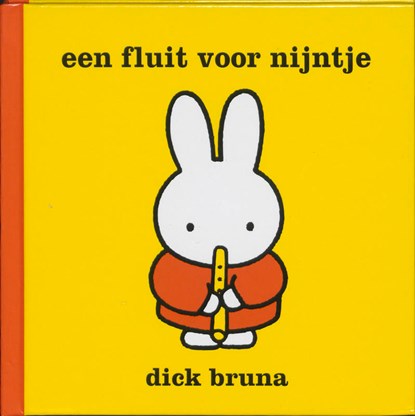 Een fluit voor Nijntje, Dick Bruna - Paperback - 9789056473877