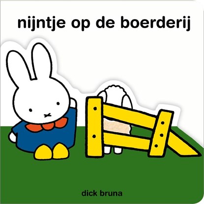 Nijntje op de boerderij, Dick Bruna - Gebonden - 9789056474294