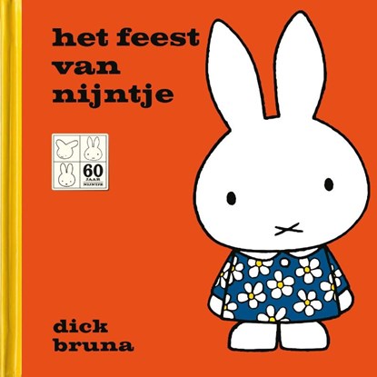 Het feest van Nijntje XL editie, Dick Bruna - Gebonden - 9789056476151