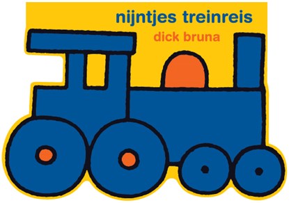 nijntjes treinreis, Dick Bruna - Overig - 9789056478285