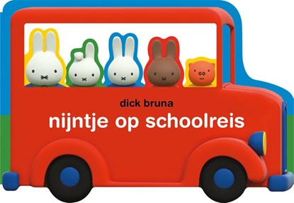 nijntje op schoolreis, Dick Bruna - Gebonden - 9789056478841