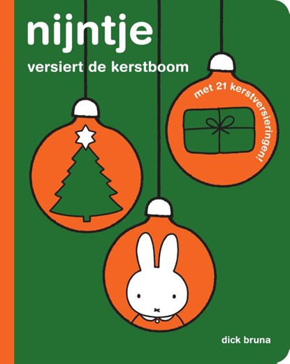 nijntje versiert de kerstboom, Dick Bruna - Gebonden - 9789056478926