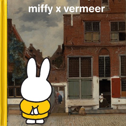 miffy x vermeer, Dick Bruna - Gebonden - 9789056479275