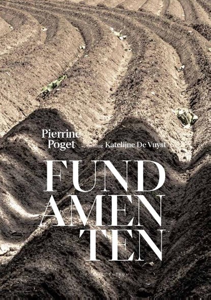 Fundamenten, Pierrine Poget - Paperback - 9789056552411